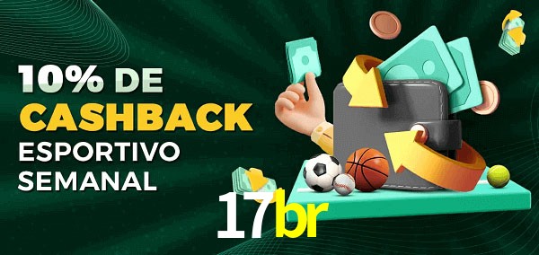 10% de bônus de cashback na 17br